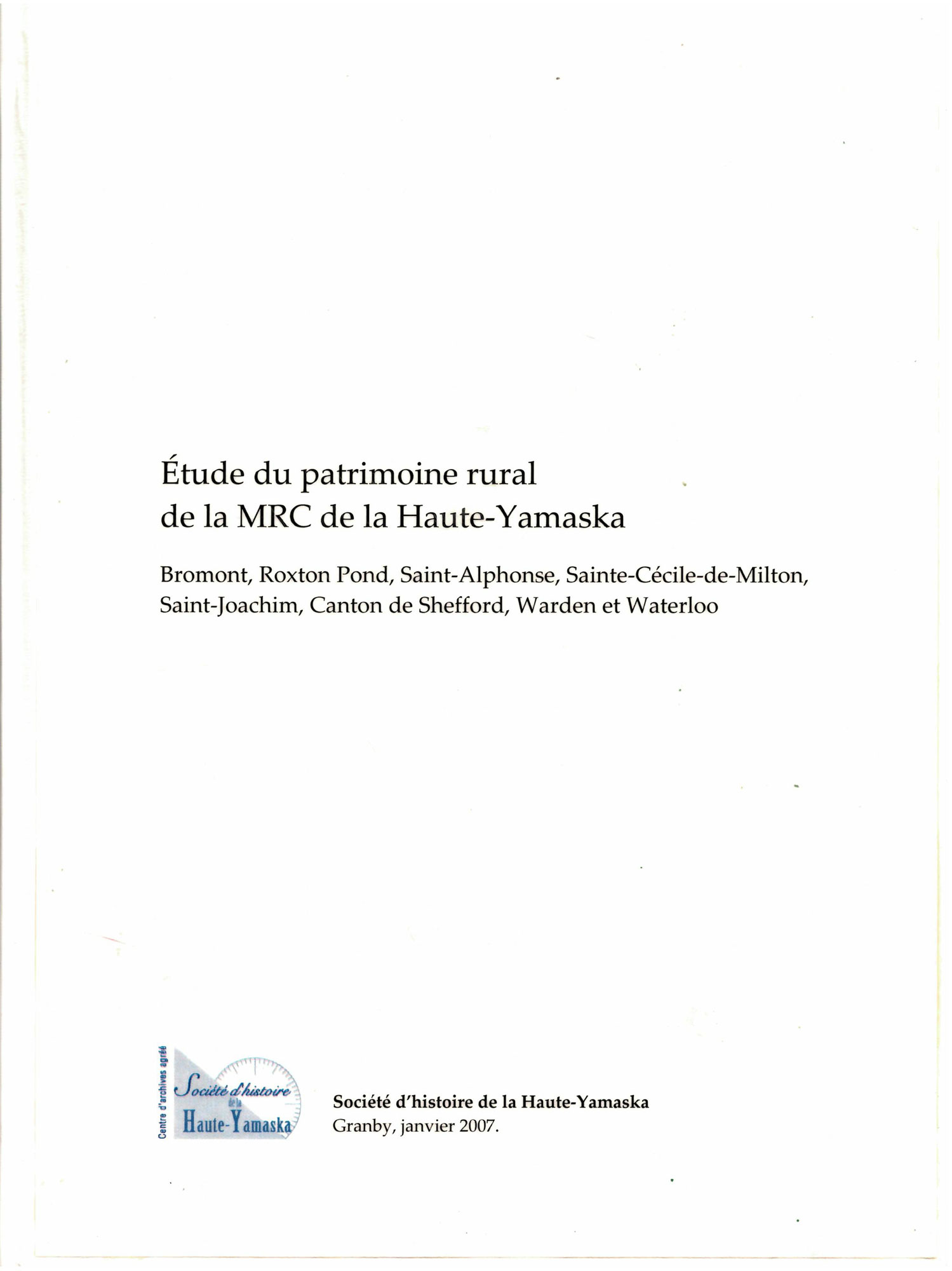 Étude du patrimoine rural de la MRC de La Haute-Yamaska